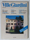 51574 - Ville Giardini Nr 210 - Ottobre 1986 - Maison, Jardin, Cuisine