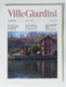 51627 - Ville Giardini Nr 249- Giugno 1990 - Casa, Giardino, Cucina