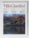 51627 - Ville Giardini Nr 249- Giugno 1990 - House, Garden, Kitchen