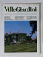 51629 - Ville Giardini Nr 250 - Luglio Agosto 1990 - House, Garden, Kitchen