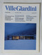 51632 - Ville Giardini Nr 254 - Dicembre 1990 - Casa, Giardino, Cucina