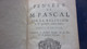 Delcampe - 1714 PASCAL Pensées De M. Pascal Sur La Religion & Sur Quelques Autres Sujets /VIE DE PASCAL PAR SA SOEUR PERIER - Religione