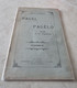 PAGEL E PAGELO Comédie En Vers Languedociens De Emile Barthe. (Béziers 1904) - Languedoc-Roussillon