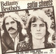 * 7" * BELLAMY BROTHERS - SATIN SHEETS (Holland 1976) - Country & Folk