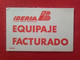 SPAIN ETIQUETA LABEL AIRLINES LÍNEAS AÉREAS BAGGAGE TAG AIR LINES IBERIA ESPAÑA EQUIPAJE FACTURADO..ESPAGNE AVIATION VER - Étiquettes à Bagages