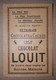 CHROMO CARTE PUB CYCLES CHOCOLAT LOUIT VELO CYCLISME 1890-1910 - Louit