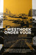 (1940-1945) De Westhoek Onder Vuur - Door Wilfried Pauwels - Met Zeldzame Kleurenfoto's - 2013 - Weltkrieg 1914-18