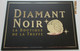 CARTE PUB PUBLICITE DIAMANT NOIR LA BOUTIQUE DE LA TRUFFE GORDES VAUCLUSE - Reclame