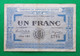 Billet Chambre De Commerce De Nevers - Un Franc - Série: 131 - Sans Filigrane - 19 Novembre 1915 - Chambre De Commerce