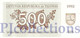 LITHUANIA 500 TALONAS 1992 PICK 44 UNC - Lithuania