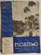 Mexico Boyscout Magazine SCOUT DE MEXICO Escultismo Organo Oficial De La Asociacion MAYO JUNIO 1947 - Andere & Zonder Classificatie