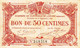 BON - BILLET - MONNAIE - 50 CENTIMES CHAMBRE DE COMMERCE 1915 DE LORIENT MORBIHAN 56000  -  N° 348318 IMPRESSION ROUGE - Cámara De Comercio