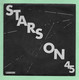 Disque Vinyle 45 Tours : STARS ON 45 : Compilation ..Scan F  : Voir 2 Scans - Compilaciones