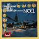 Disque Vinyle 45 Tours : LES COMPAGNONS De La CHANSON : Voir Les Titres Dans La Description..Scan G  : Voir 2 Scans - Navidad