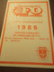 Carte Syndicale/F.O../ Carte Confédérale/Fédération Syndicaliste Des Travailleurs Des P.T.T./1985      AEC235 - Cartes De Membre