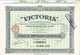 Titre De 1922 - VICTORIA - Sté Anonyme Française Pour L'Exploitation, L'Industrie, Le Commerce & Le Transport Du Pétrole - Oil