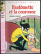 Hachette - Bibliothèque Rose - Georges Chaulet  - "Fantômette Et La Couronne" - 1987 - #Ben&Chau&Fant - Biblioteca Rosa