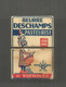 Briquet BEURRE DESCHAMPS Essence , 3 Scans , Frais Fr 3.95 E - Other & Unclassified