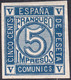 1872 SPAIN NUMERAL IMPERF COLOR PROOF BLUE (ED.117s)  MH - Autres & Non Classés