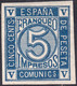 1872 SPAIN NUMERAL IMPERF COLOR PROOF BLUE (ED.117s)  MH - Otros & Sin Clasificación