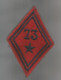 écusson Tissu , Militaria , 73 éme ,étoile , 2 Scans , Frais Fr 1.65 E - Escudos En Tela
