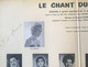 Le CHANT DU DESERT -  Avec Bernard SINCLAIR Et Nicole BROISSIN  (avec 2 Dédicaces) - Opera