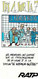 Serge CLERC 1982 Dépliant 3 Strips BD RATP "LES 4 SUR LA 7" Le Kremlin-Bicêtre - Objets Publicitaires