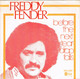 * 7" * FREDDY FENDER - BEFORE THE NEXT TEARDROP FALLS (Holland 1974 EX-) - Country & Folk