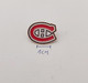 Montreal Canadiens Canada Ice Hockey Club PINS A10/7 - Sports D'hiver