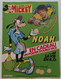 Journal De Mickey N°1660 Du 22 Avril 1984 Excellent, état Avec Son Poster Yannick NOAH Complet Et Intact (tennis) - Journal De Mickey