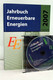 Jahrbuch Erneuerbare Energien 2007 Mit CD. - Lessico