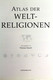 Atlas Der Weltreligionen. - Lessico