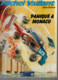 BD.MICHEL VAILLANT - PANIQUE A MONACO  -  1986   POUR ELF & ANTAR - Michel Vaillant