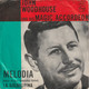 * 7" *  JOHN WOODHOUSE - MELODIA (Holland  1967) - Instrumentaal