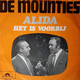 * 7" *  DE MOUNTIES - ALIDA (Holland 1970) - Cómica