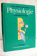 Physiologie : Lehrbuch Und Atlas ; 23 Tabellen. - Lexika