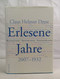 Erlesene Jahre. Begegnungen - Erfahrungen - Inszenierungen. 2007 - 1932. - Theatre & Dance