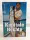 Kapitale Hechte. - Sports