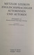Metzler-Lexikon Englischsprachiger Autorinnen Und Autoren. 631 Porträts Von Den Anfängen Bis Zur Gegenwart. A- - Lessico