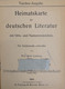 Heimatskarte Der Deutschen Literatur, Mit Orts- Und Namenverzeichnis. Für Schulzwecke Entworfen. - Lexika