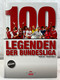100 Legenden Der Bundesliga. - Sport