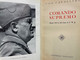 Comando Supremo. Diario 1940 - 1943 Del Capo Di S. M. G.. - 5. Wereldoorlogen