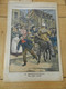 Le Petit Journal 1900 Exposition Mutinerie D'indo Chinois / Exposition 1900 Pavillon Madagascar /montluçon - 1900-1949