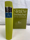 Nietzsche: Kritische Gesamtausgabe. II. Abteilung, Band 6-2. - Filosofía