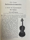 Musik-Instrumentenkunde In Wort Und Bild In 3 Teilen. I. Teil: Saiteninstrumente. - Musica