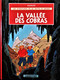 Hergé - " La Vallée Des Cobras " - Les Aventures De Jo, Zette Et Jocko - Casterman - ( 1985 ) . - Jo, Zette & Jocko