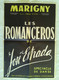 AFFICHE ORIGINALE ANCIENNE Spectacle Danse LES ROMANCEROS De José ESTRADA Théâtre Marigny Volterra Imp St Martin 1950's - Posters