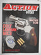 Revue Action Guns N°75 Colt Lawman MK 3-Walther P 38 - Autres & Non Classés