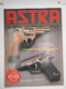 Revue Action Guns N°86 Astra 86 - Les Tanto - Tous Les Berthier - Autres & Non Classés