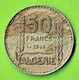 ALGERIE / 50 FRANCS / 1949 - Algérie